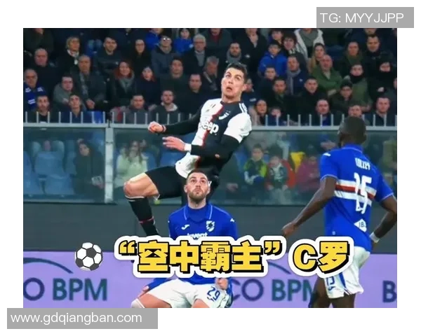 足球场上的空中霸主强力头球明星的传奇故事与精彩瞬间 足球场上的空中霸主强力头球明星的传奇故事与精彩瞬间